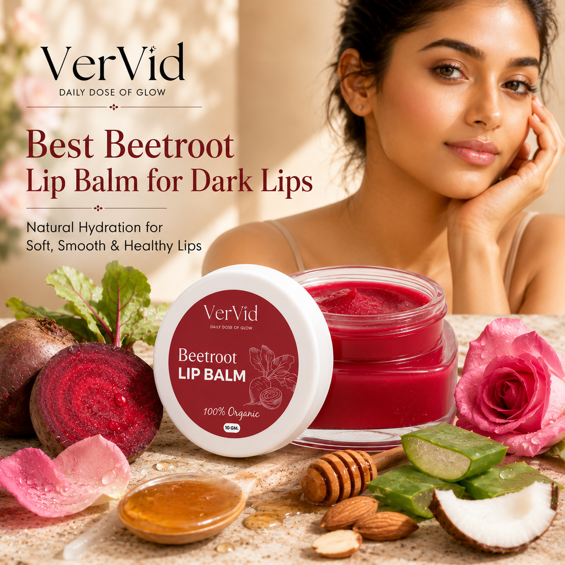 Vervid Beetroot Lip Balm for Dark Lips with natural beetroot, aloe vera, honey, rose, and coconut ingredients in a luxury skincare banner with hydrated lips model.
